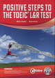 POSITIVE STEPS TO THE TOEIC L&R TEST