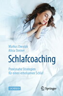 Schlafcoaching: Praxisnahe Strategien Fr Einen Erholsamen Schlaf