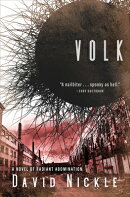 Volk: A Novel of Radiant Abomination