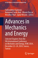 Advances in Mechanics and Energy: Selected Chapters from the 9th International Conference on Mechani