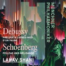 【輸入盤】シェーンベルク:ペレアスとメリザンド、ドビュッシー:牧神の午後への前奏曲 ラハフ・シャニ&ミュンヘン・フィル