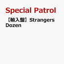 【輸入盤】Strangers Dozen