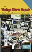 Learn Vintage Stereo Repair: Build Your Repair Business from the Ground Up