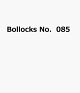 【予約】Bollocks No.085