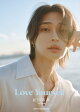 【予約】紀田基邦1st写真集 Love Yourself