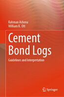 Cement Bond Logs: Guidelines and Interpretation