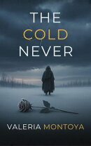 The Cold Never