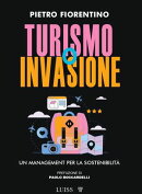 Turismo o invasione