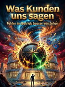 Was Kunden uns sagen