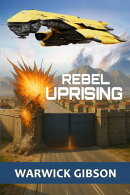Rebel Uprising