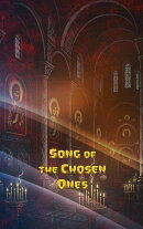 Song of the Chosen Ones