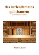 Des surlendemains qui chantent
