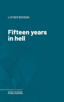Fifteen years in hell
