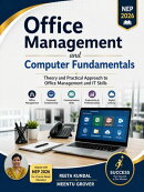 Office Management and Computer Fundamentals