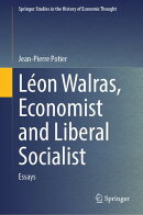 Léon Walras, Economist and Liberal Socialist