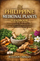 The Philippine Medicinal Plants Handbook