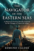 The Navigator of the Eastern Seas