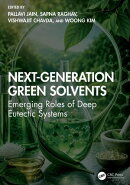 Next-Generation Green Solvents