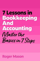 7 Lessons in Bookkeeping and Accounting