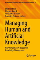 Managing Human and Artificial Knowledge
