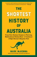 The Shortest History of Australia
