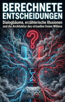 Berechnete Entscheidungen