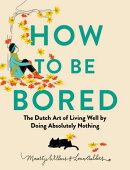 How to Be Bored