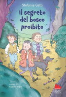 Il segreto del bosco proibito