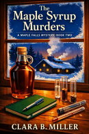 The Maple Syrup Murders