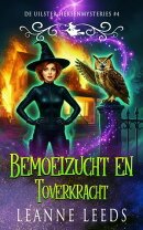 Bemoeizucht en Toverkracht