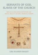 Servants of God, Slaves of the Church