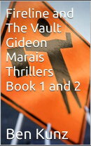Fireline and the Vault -Book 1 & 2