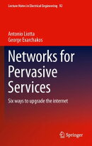 Networks for Pervasive Services