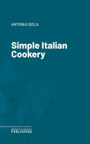 Simple Italian Cookery