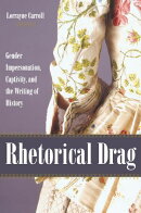 Rhetorical Drag