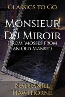 Monsieur Du Miroir