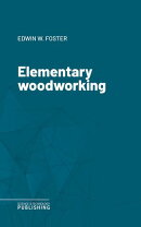 Elementary woodworking