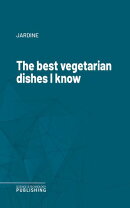 The best vegetarian dishes I know