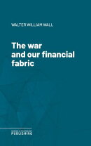 The war and our financial fabric
