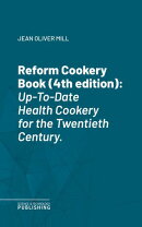 Reform Cookery Book (4th edition)