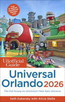 The Unofficial Guide to Universal Orlando 2026