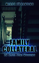 Family Collateral