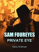 Sam Foureyes, Private Eye