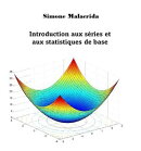 Introduction aux séries et aux statistiques de base