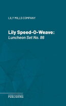 Lily Speed-O-Weave