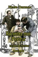 Racontez-moi Pasteur