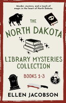 The North Dakota Library Mysteries Collection: Books 1-3