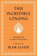 This Incredible Longing