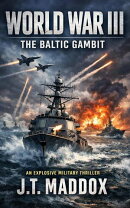 World War III: The Baltic Gambit