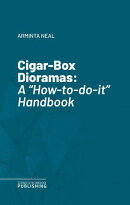 Cigar-Box Dioramas
